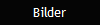 Bilder